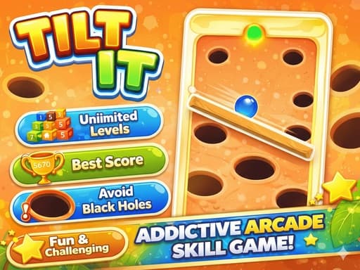 Tilt It Addictive Arcade Skill Game — free online game