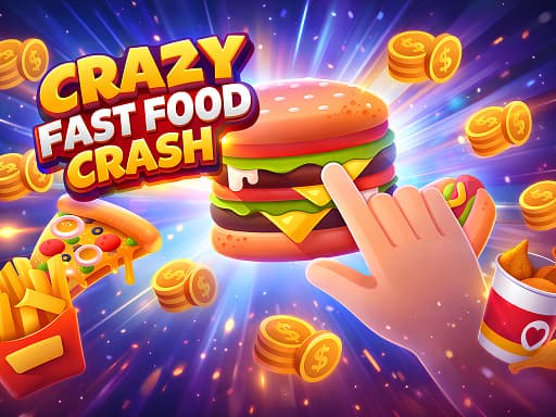 Crazy Fast Food Crash — free online game